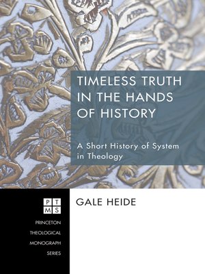 cover image of Timeless Truth in the Hands of History